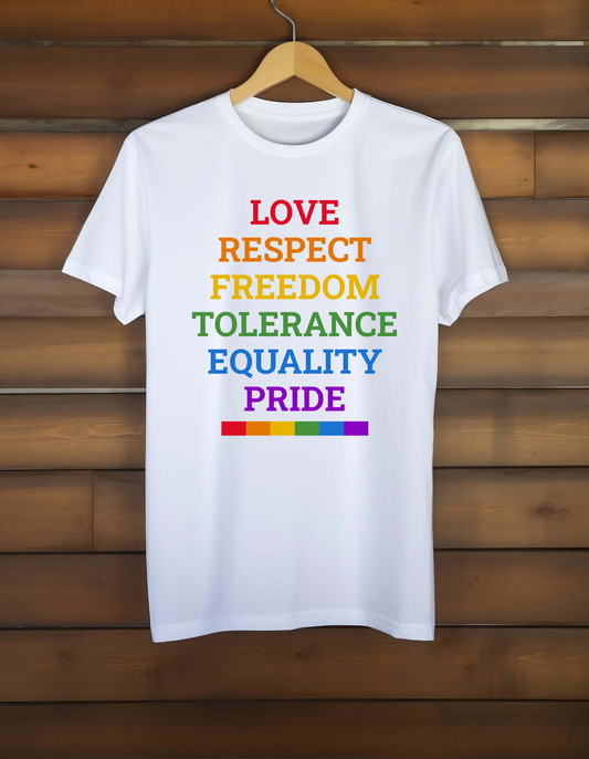 Love, Respect, Freedom, Tolerance Equality Pride